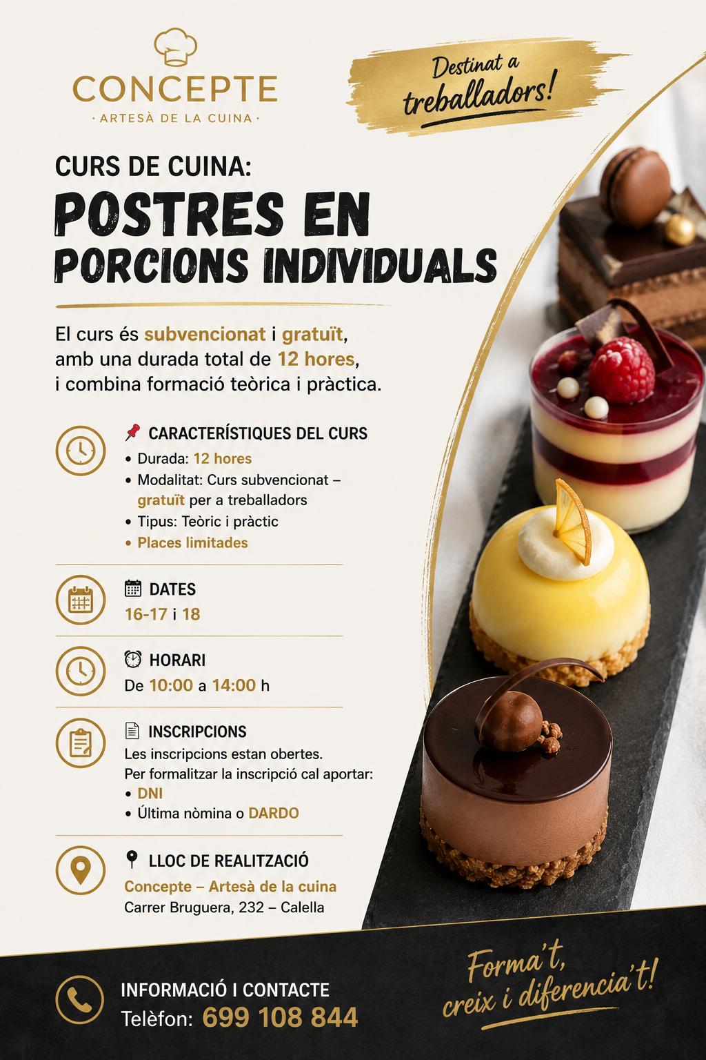 Curs de cuina subvencionat per treballadors - Postres individuals Gratuit